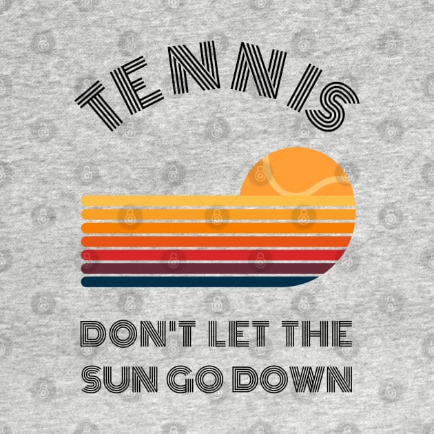 US Open Don't Let The Sun Go Down Vintage Tennis by TopTennisMerch